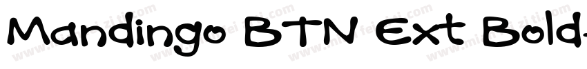 Mandingo BTN Ext Bold字体转换